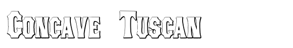 Concave Tuscan font preview